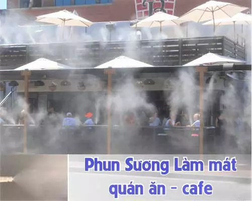 phun sương quán ăn, phun sương quán cafe